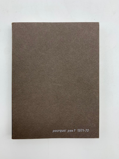Pourquoi pas? 1971 - 72